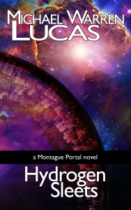 Hydrogen Sleets: a Montague Portal novel